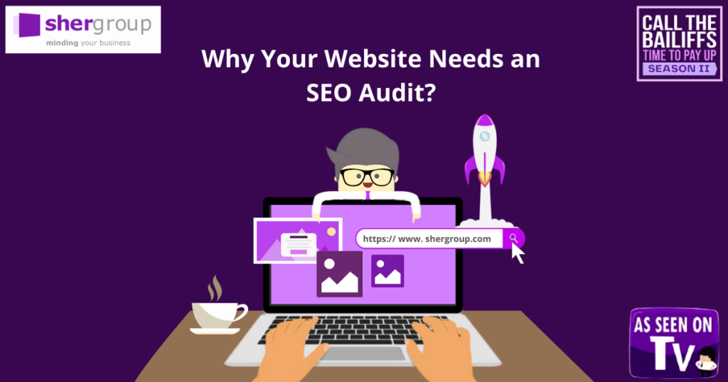 Why Your Website Needs an SEO Audit