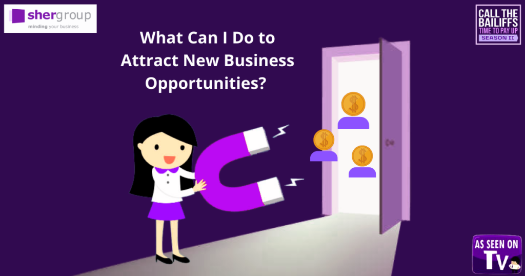 What Can I do Attract New Business Opportunities